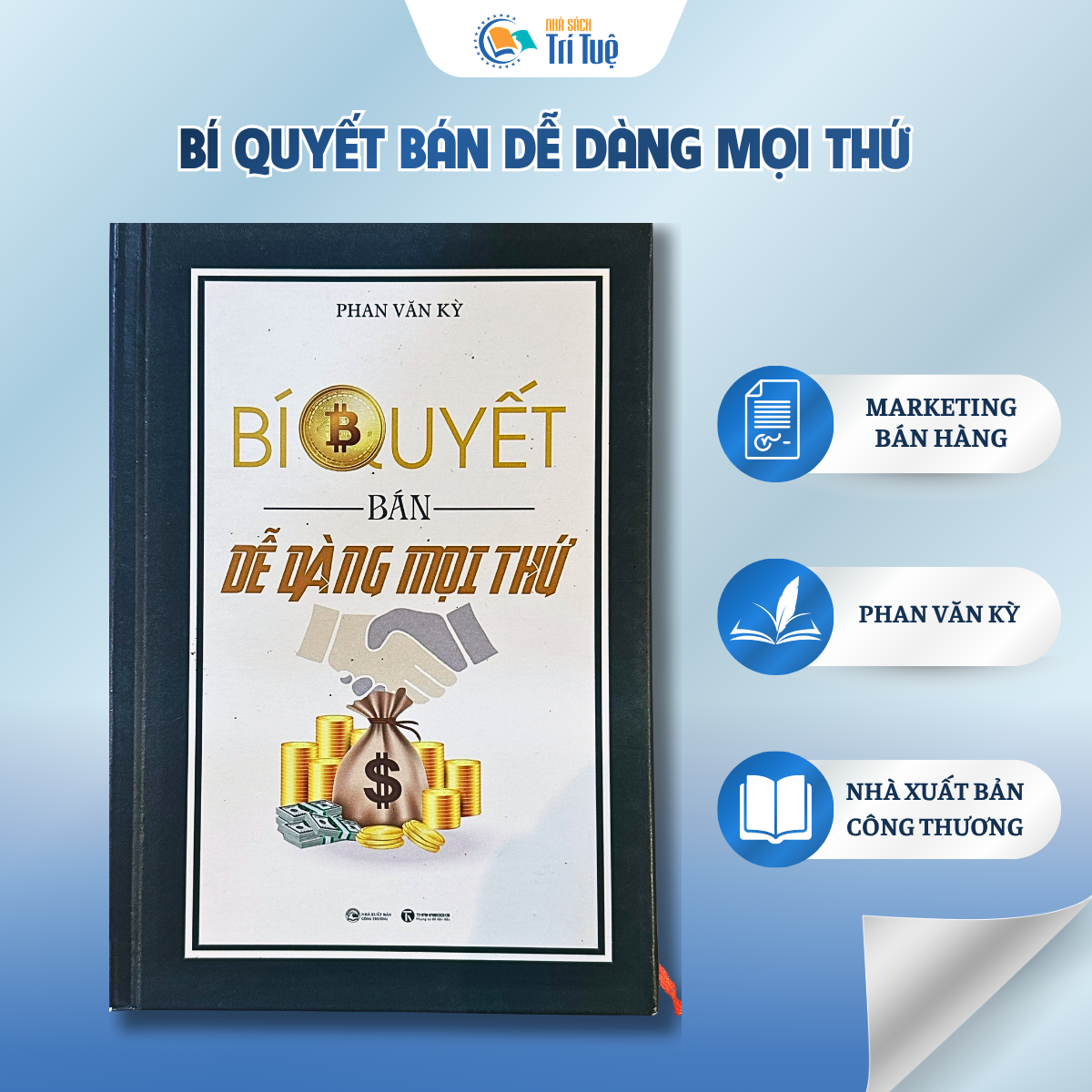 Bí Quyết Bán Dễ Dàng Mọi Thứ
