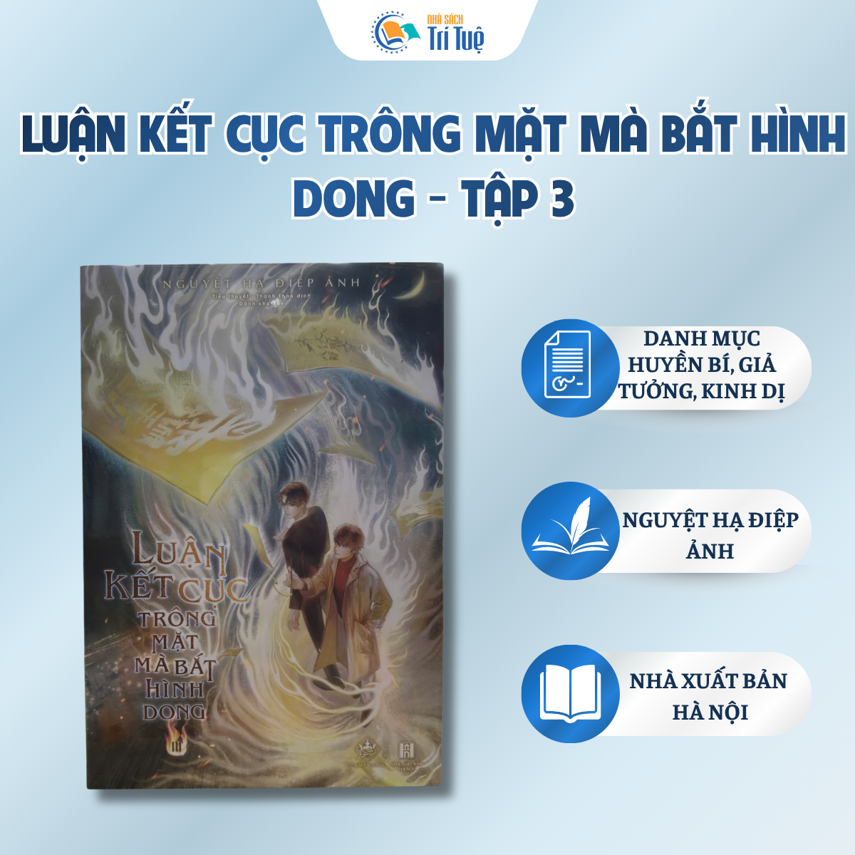 Luận Kết Cục Trông Mặt Mà Bắt Hình Dong - Tập 3