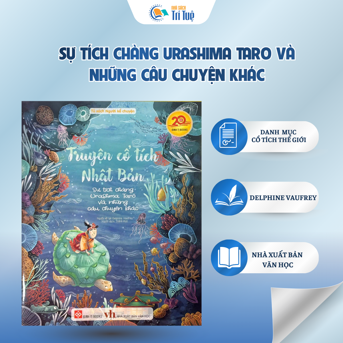 Truyện Cổ Tích Nhật Bản - Sự Tích Chàng Urashima Taro Và Những Câu Chuyện Khác