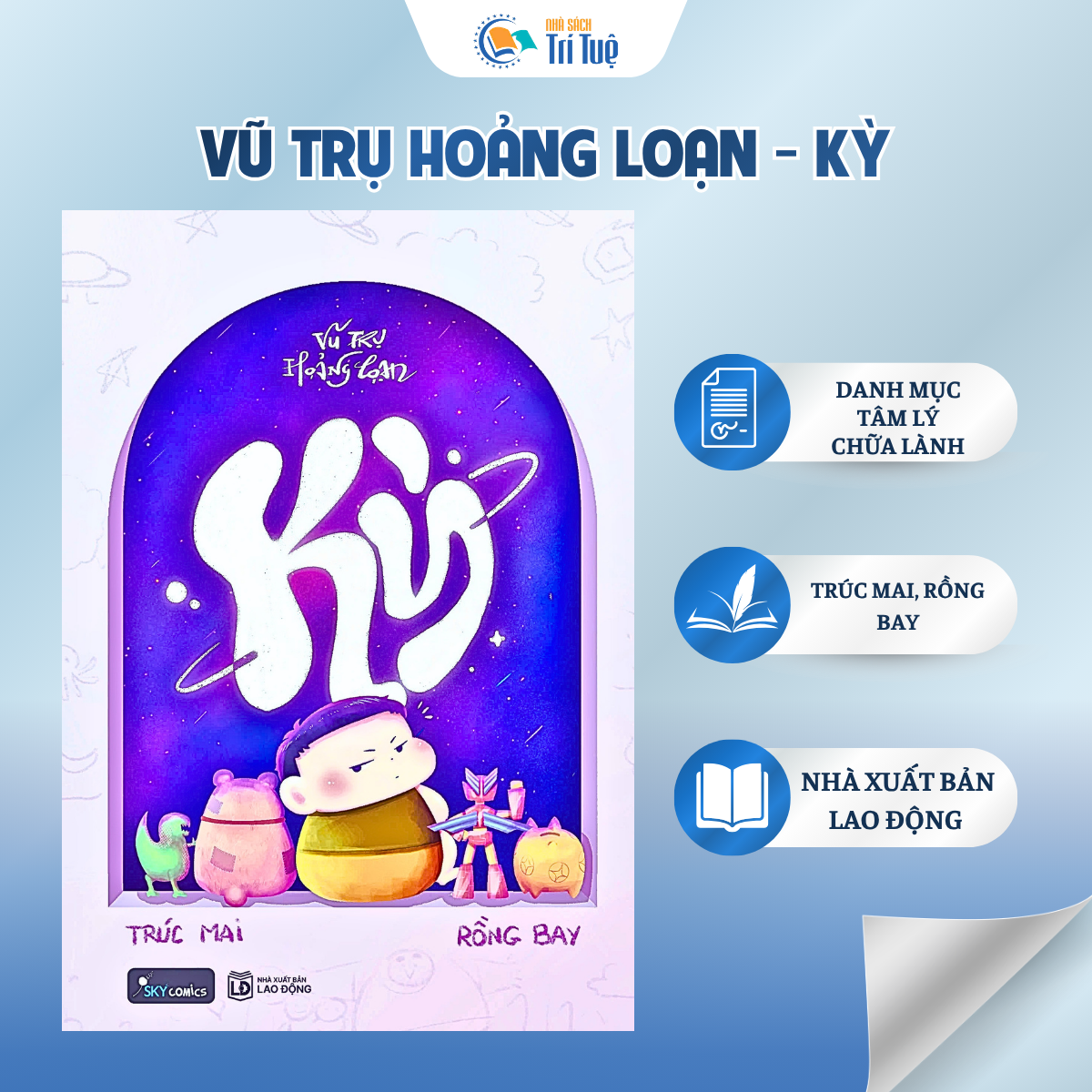 Vũ Trụ Hoảng Loạn - Kỳ