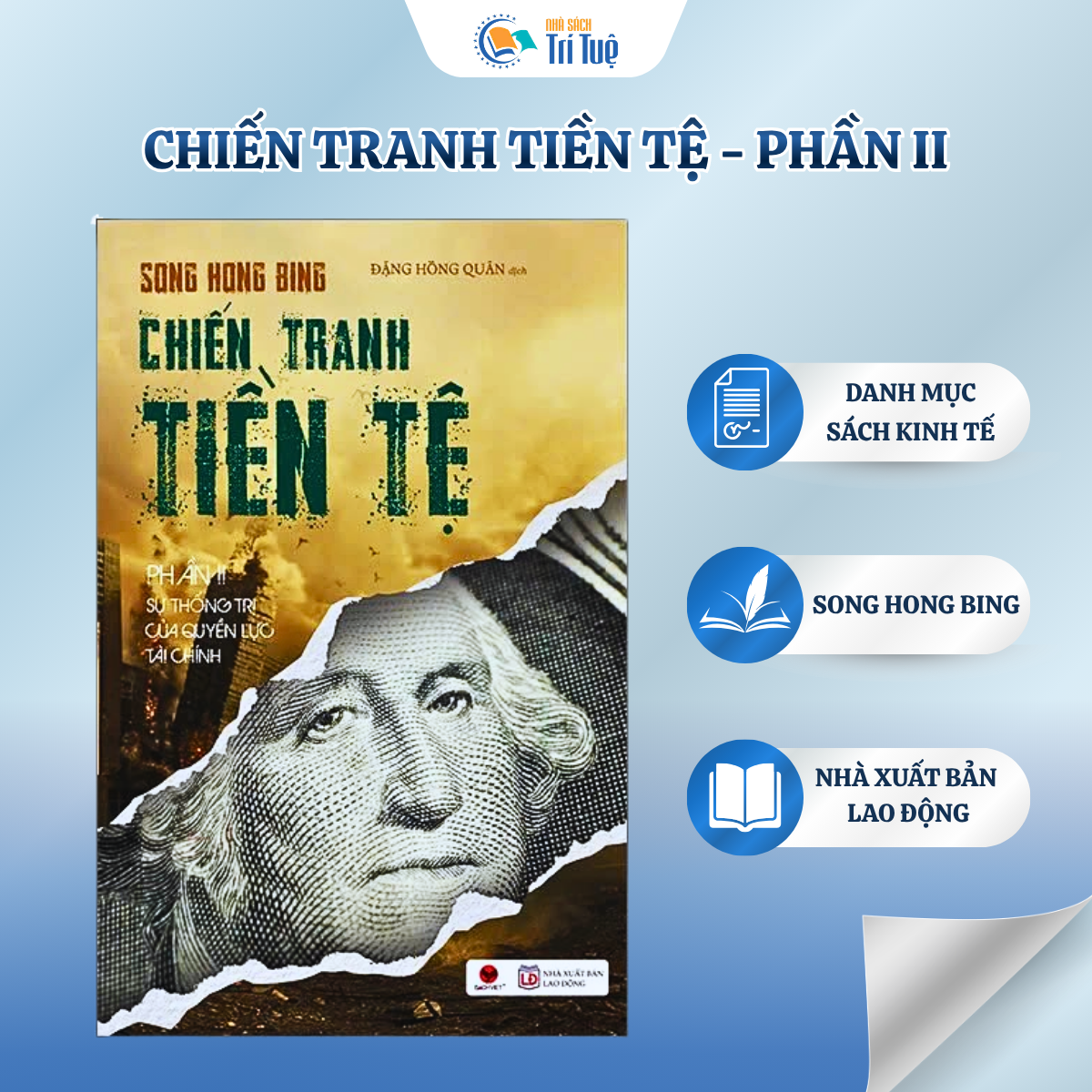 Chiến Tranh Tiền Tệ - Phần 2 - Sự Thống Trị Của Quyền Lực Tài Chính