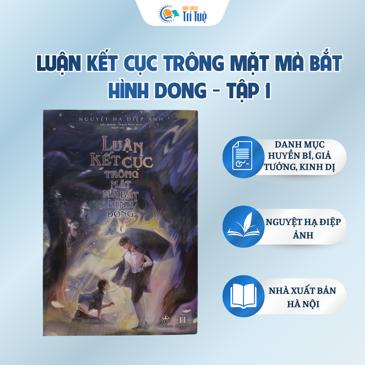 Luận Kết Cục Trông Mặt Mà Bắt Hình Dong - Tập 1
